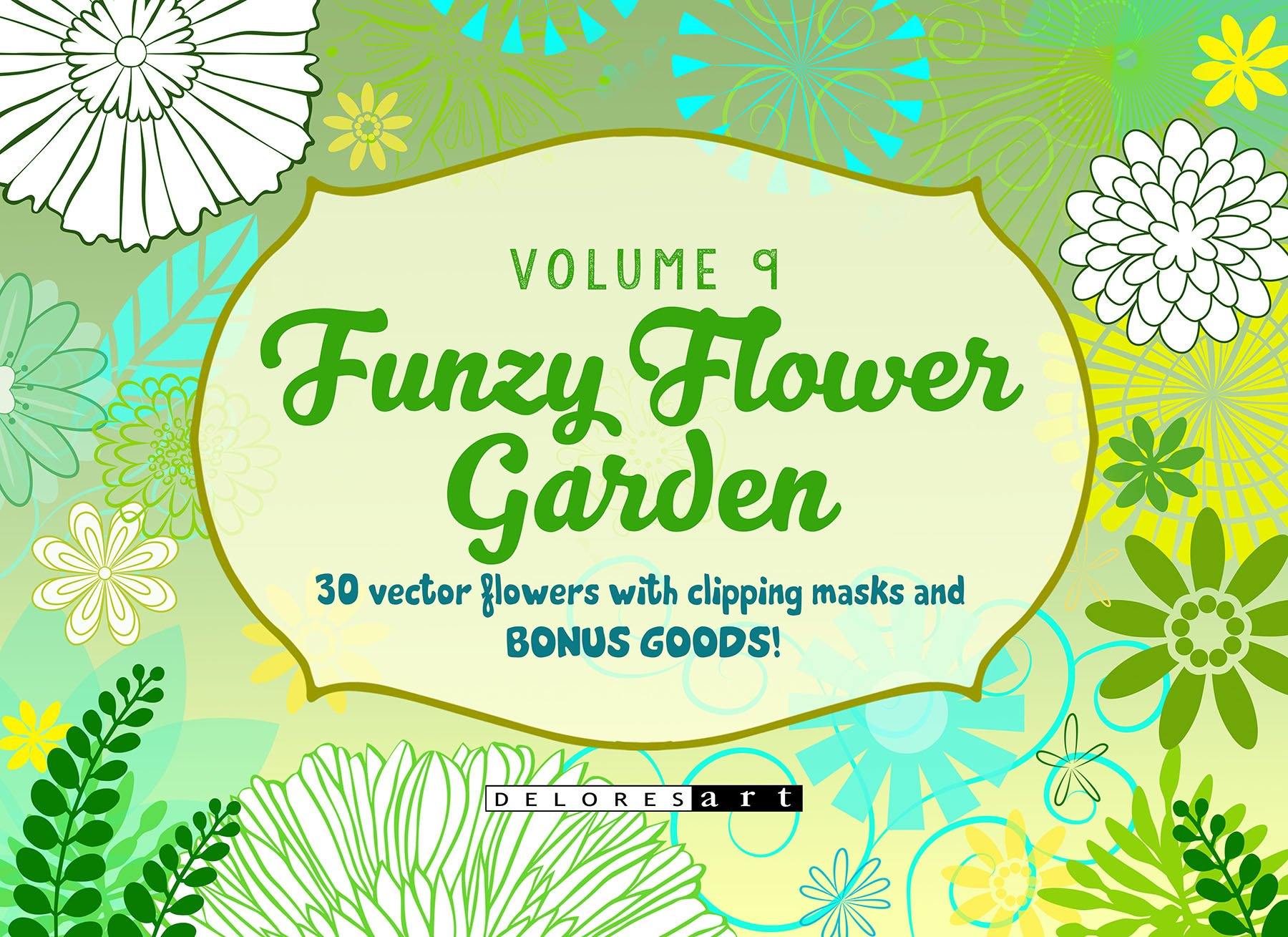 Volume 9 - Funzie Flower Garden - deloresartcanada