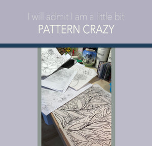 Pattern Crazy! - deloresartcanada