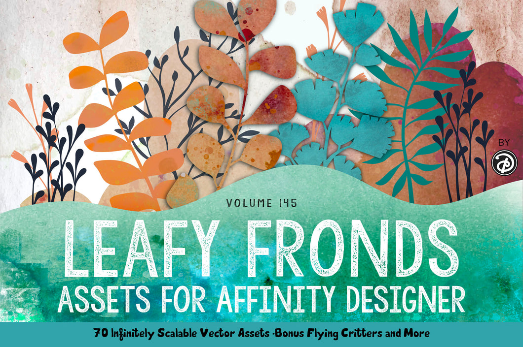 Volume 145 - Leafy Fronds Asset Pack for Affinity Designer - Over 200 Assets