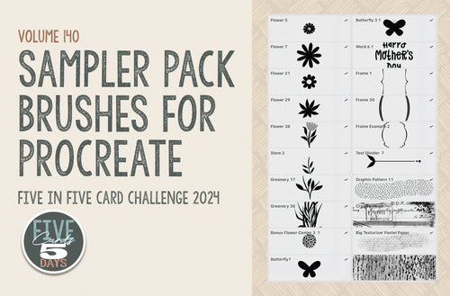 Volume 140 - Sampler Pack Brushes for Procreate Five in Five Card Challenge 2024