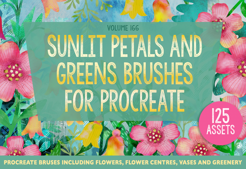 Volume 167 - Sunlit Petals and Greens Asset Pack for Procreate - deloresartcanada
