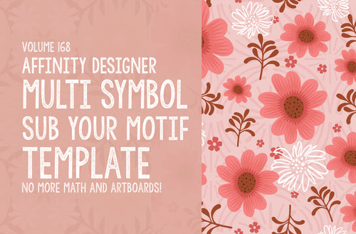 Volume 168 - Multi Symbol Sub-Your-Motif Template for Affinity Designer