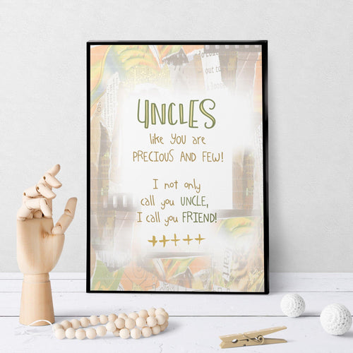 0153 Uncles Like You Are Precious Art - deloresartcanada