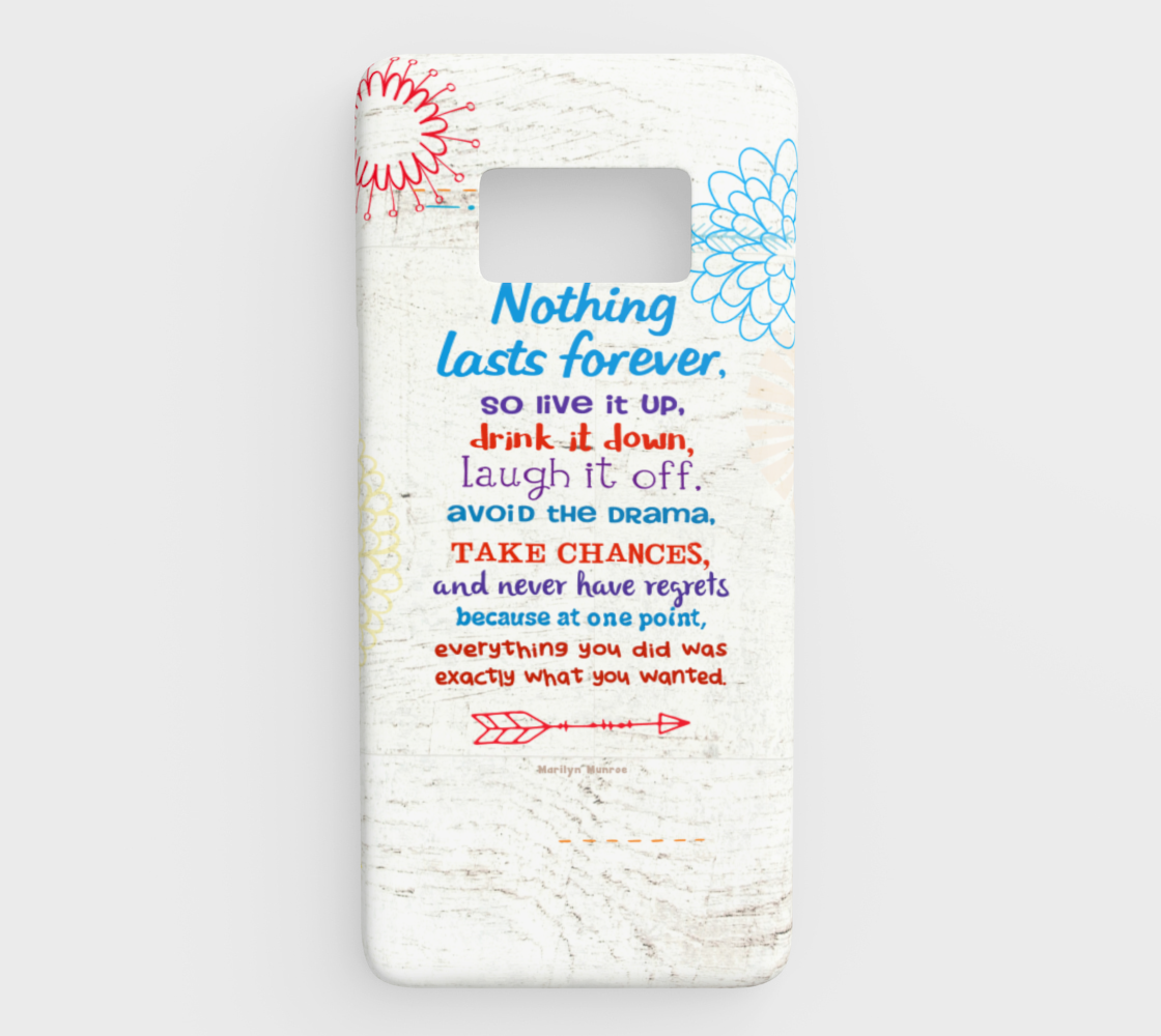 722  Nothing Lasts Forever Device Case - deloresartcanada