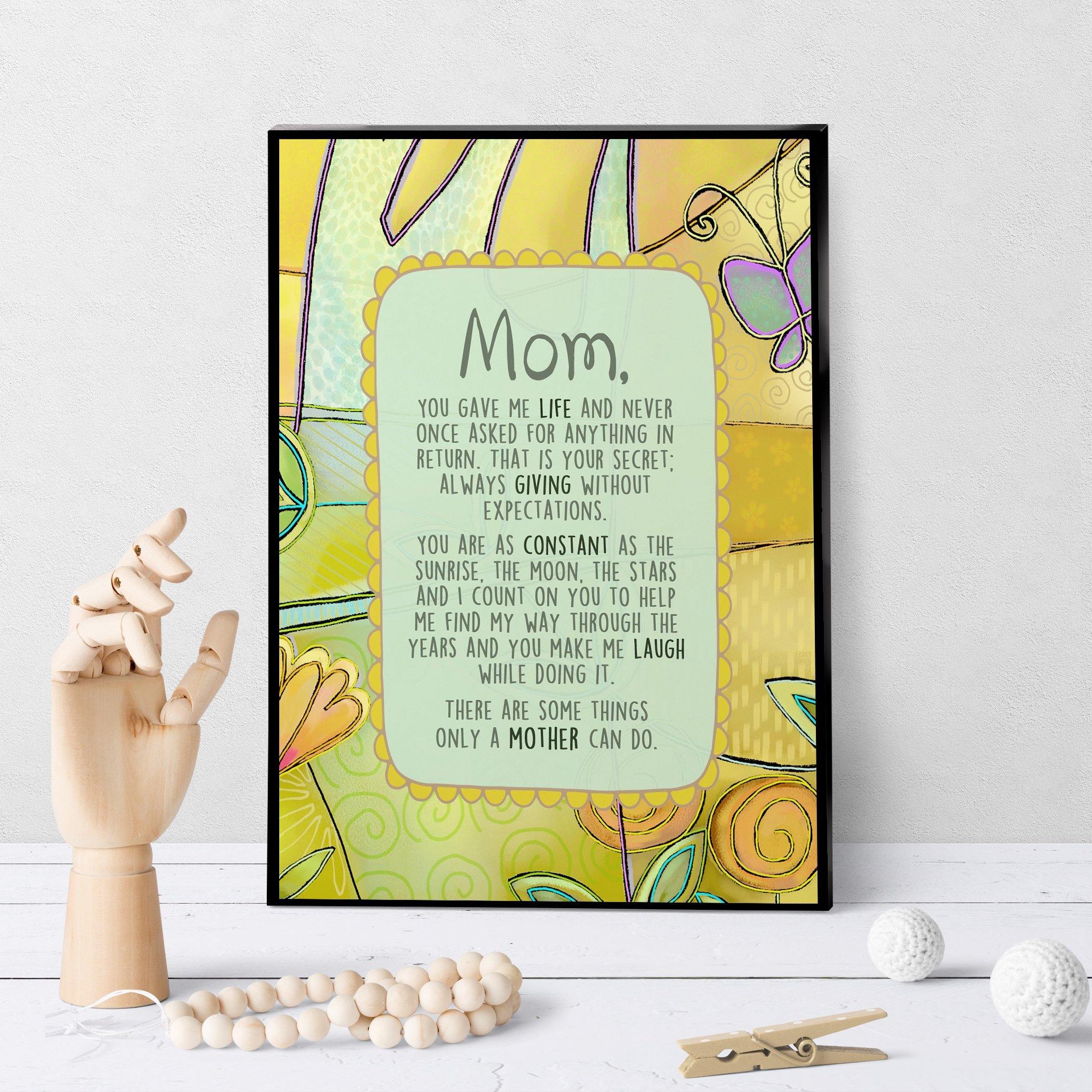 0382 Mom, You Gve Me Life Art - deloresartcanada