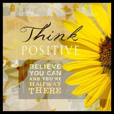 0061 Think Positive Art - deloresartcanada