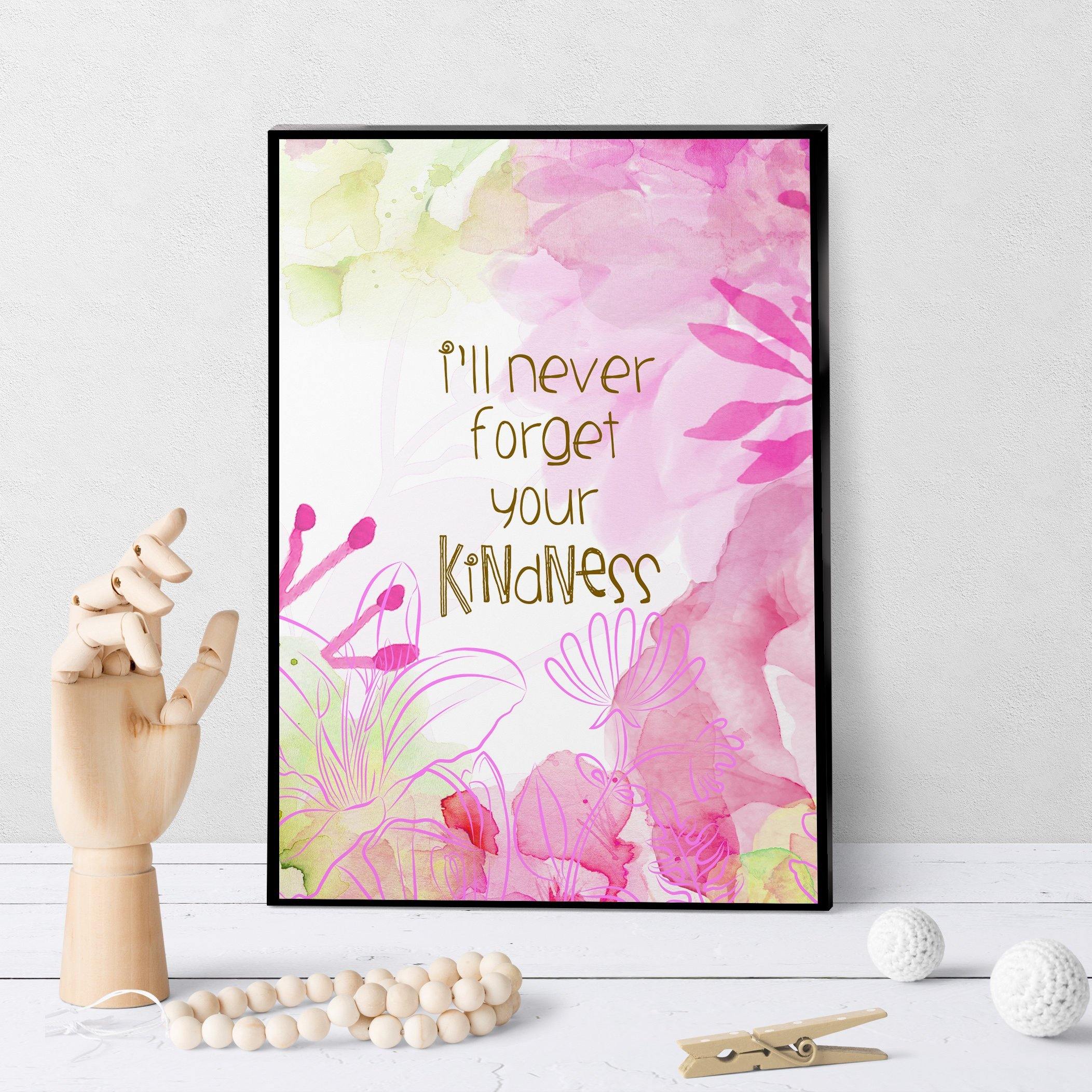 0623 Never Forget Kindness Art - deloresartcanada