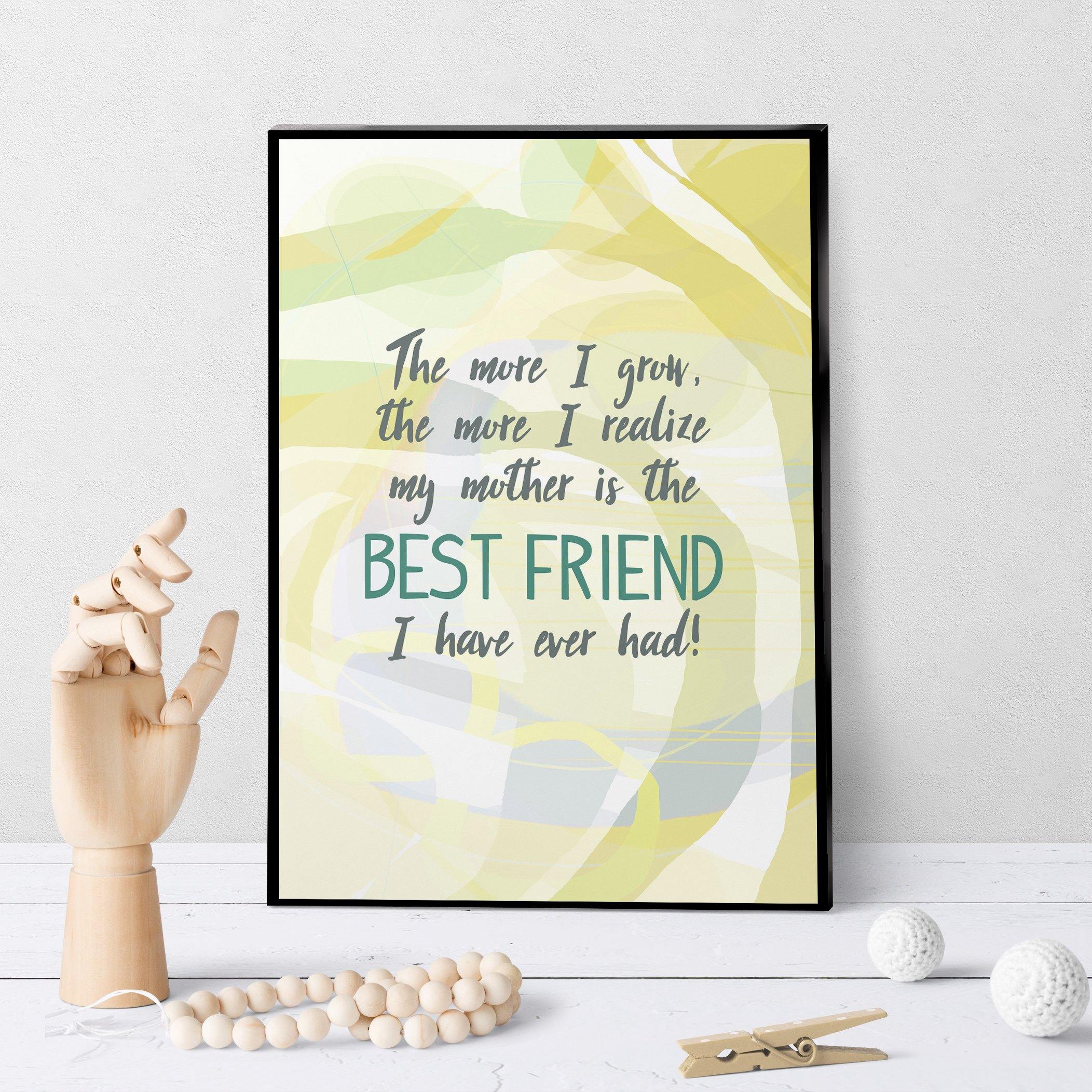 0683 Mother Best Friend Art - deloresartcanada