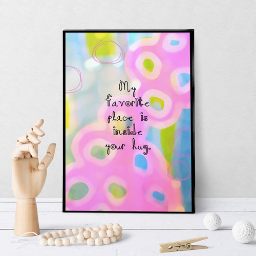 0707 Favorite Place Inside Your Hug Art - deloresartcanada