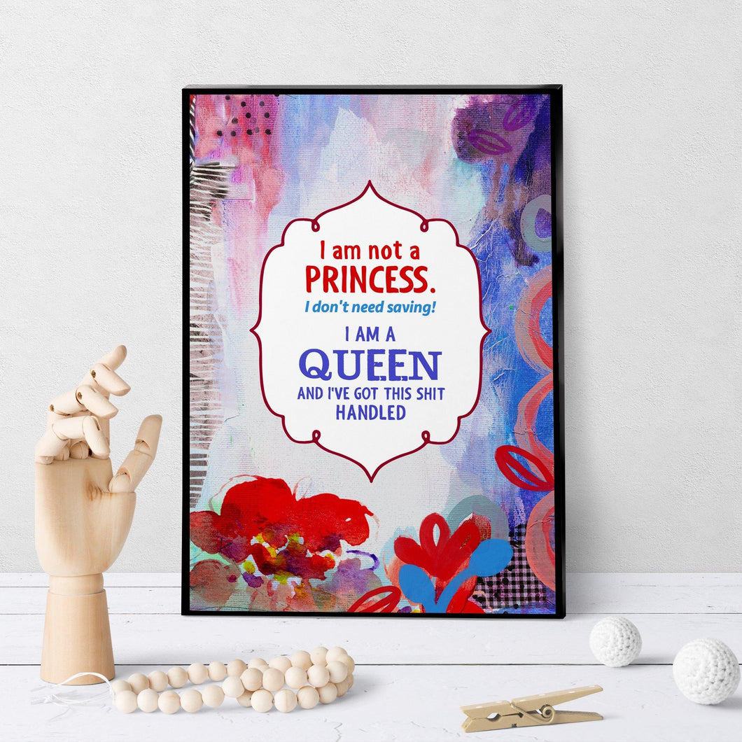 0754 I Am A Queen Art - deloresartcanada