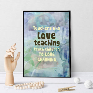 0795 Teachers Who Love Teaching Art - deloresartcanada