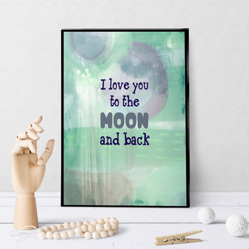 0818 Love You To The Moon Art - deloresartcanada