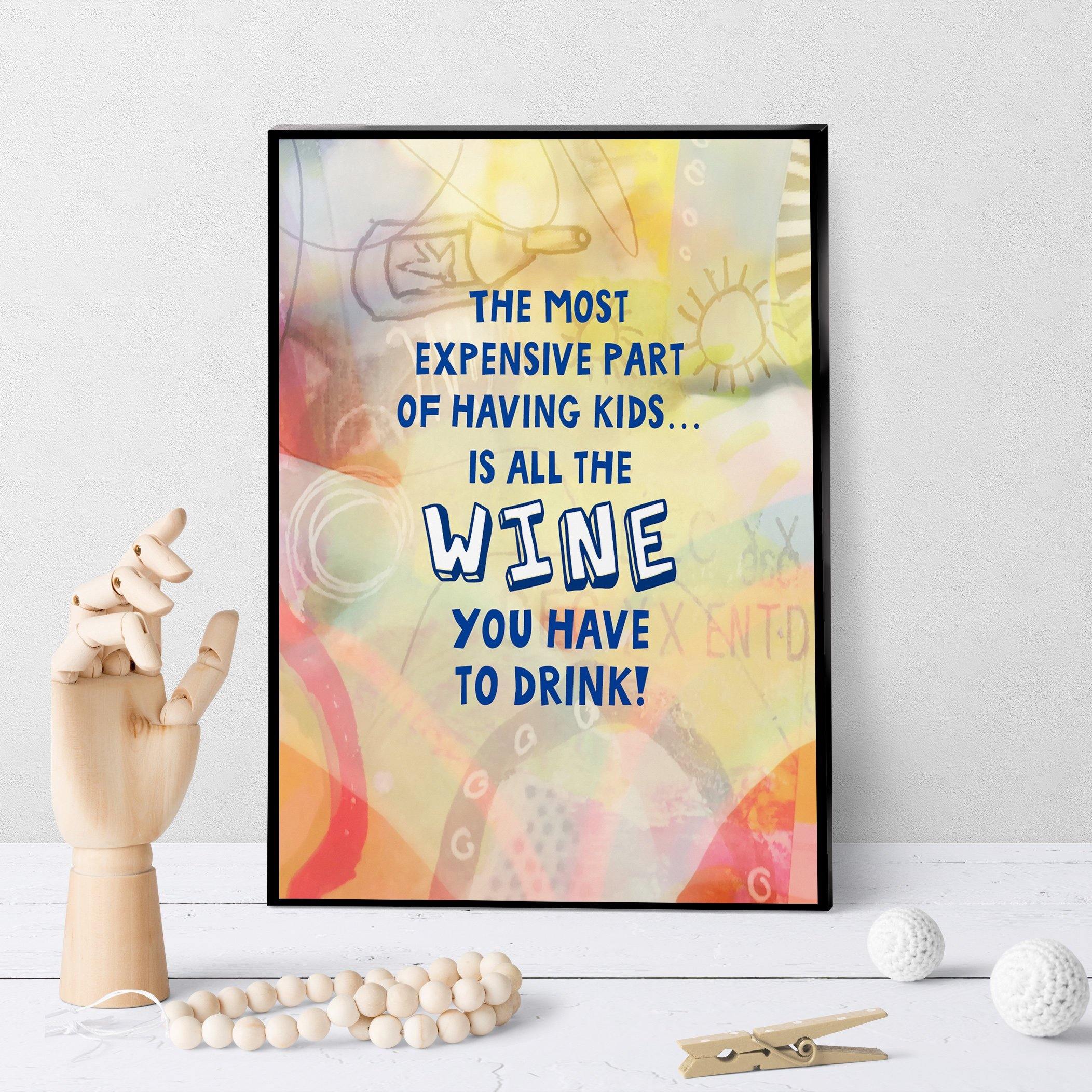 0876 Most Expensive Things About Kids Wine Art