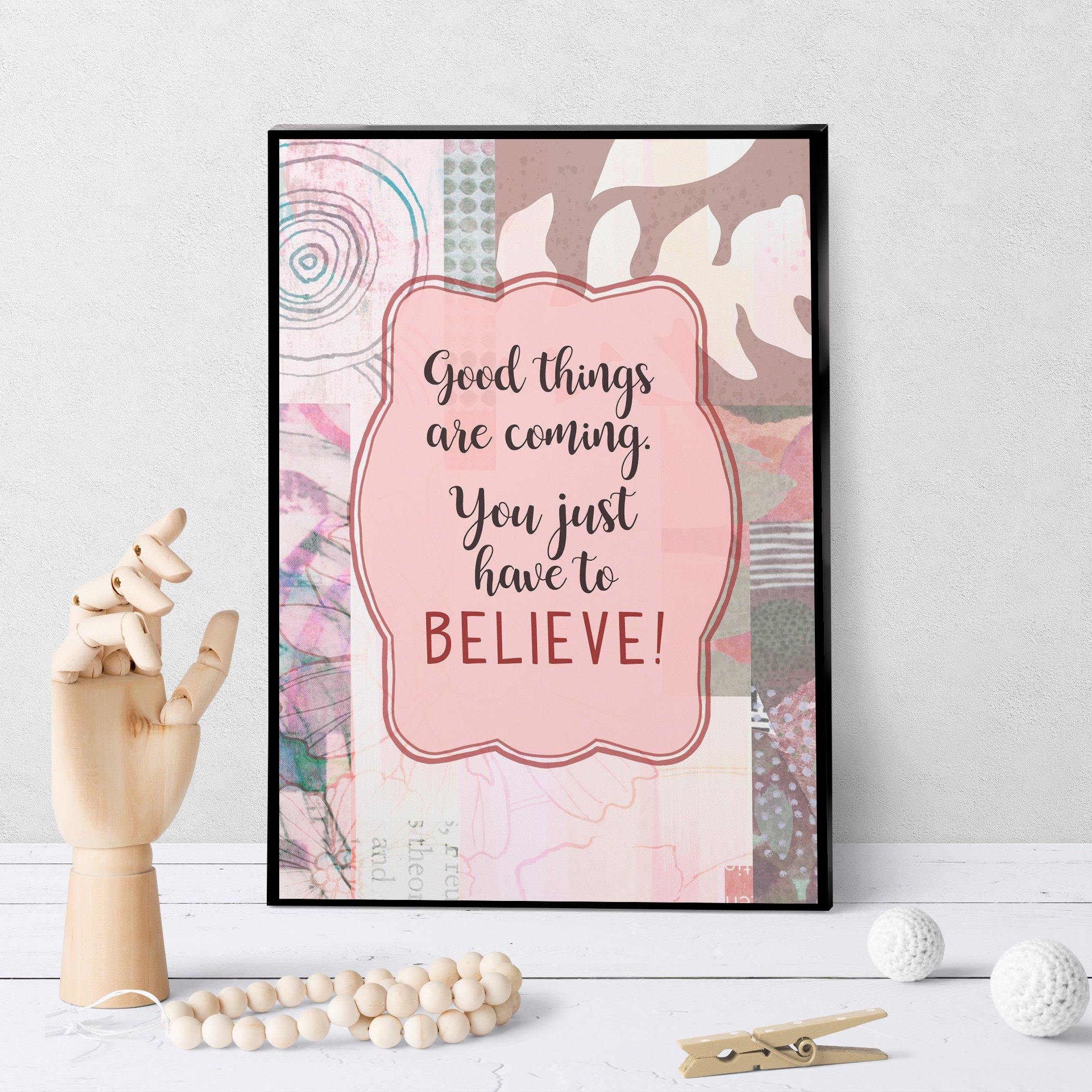 0925 Good Things Are Coming Art - deloresartcanada