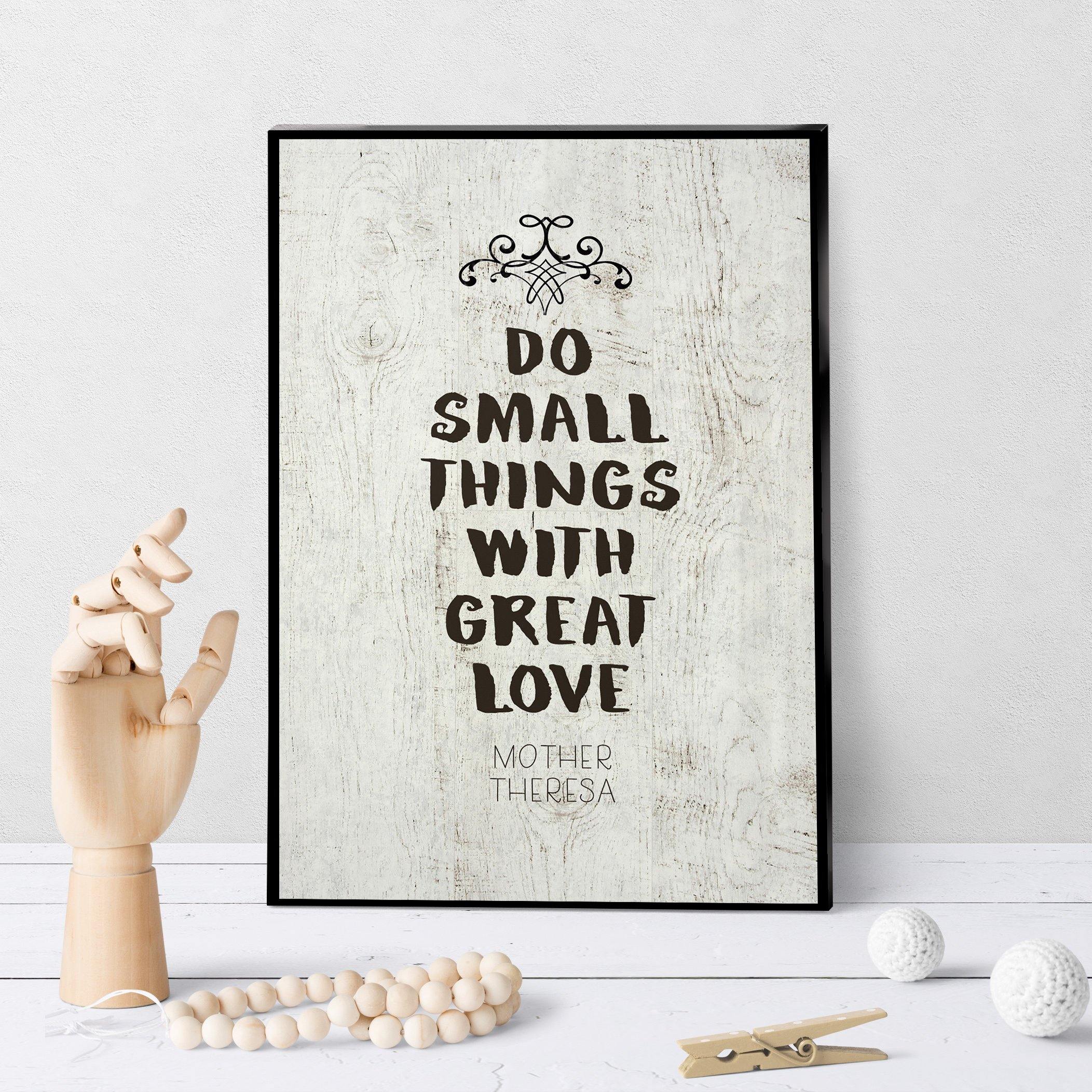 0976 Do Small Things With Great Love Art - deloresartcanada