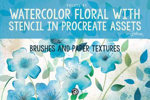 Volume 084 - Watercolour with Stencil in Procreate Class Assets - deloresartcanada