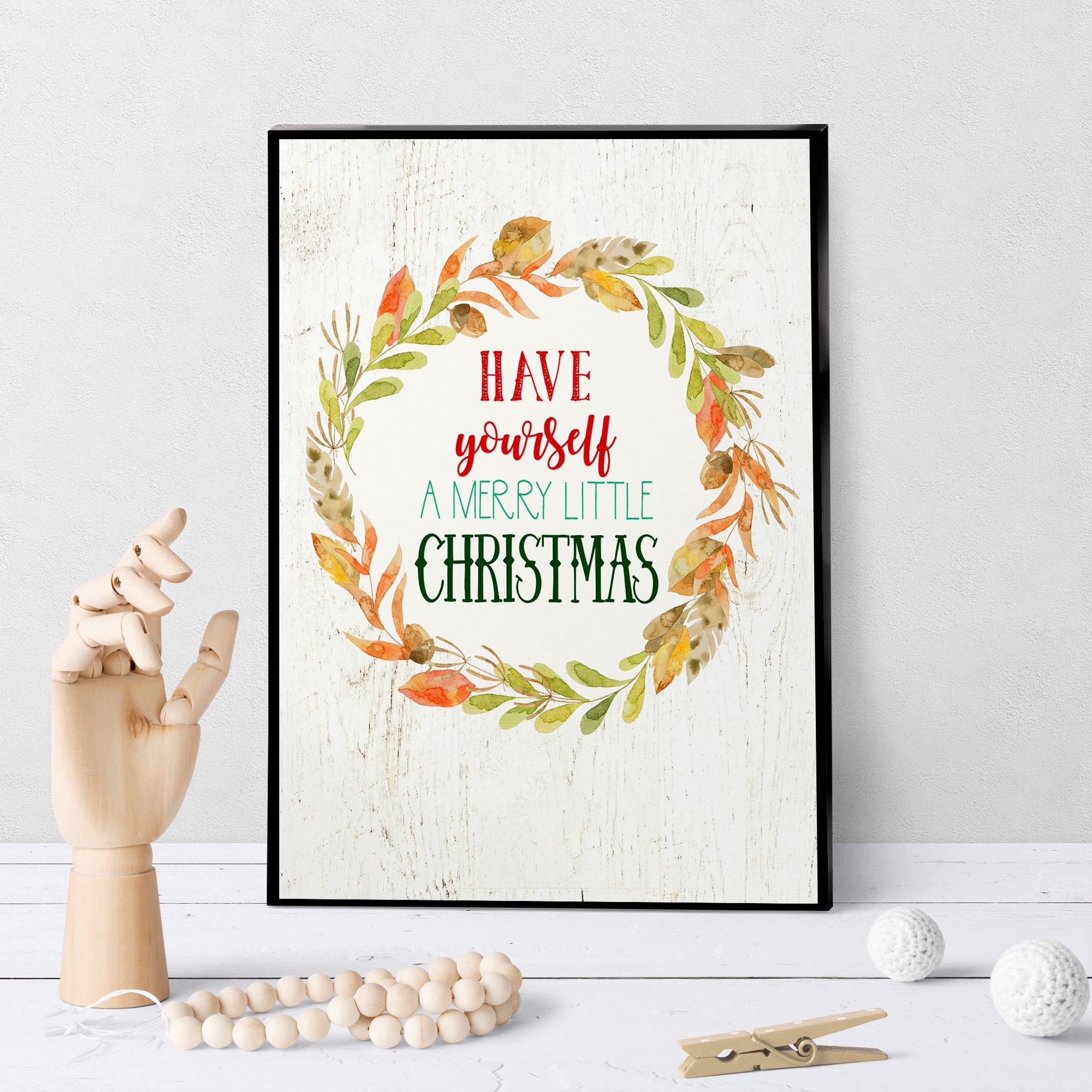 1011 Have Yourself A Merry Little Christmas Art - deloresartcanada
