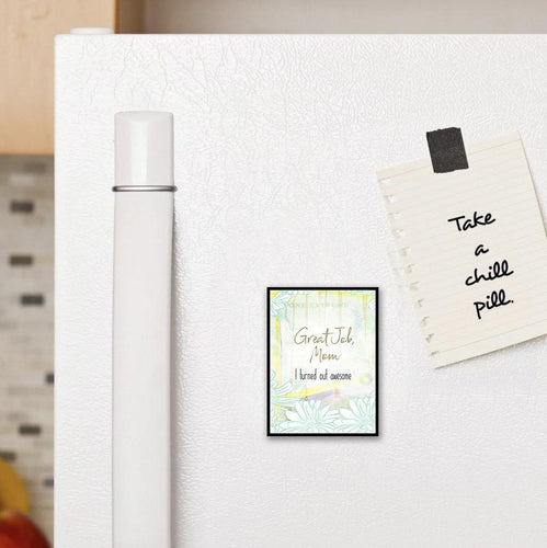 1056 Great Job, Mom Art - deloresartcanada