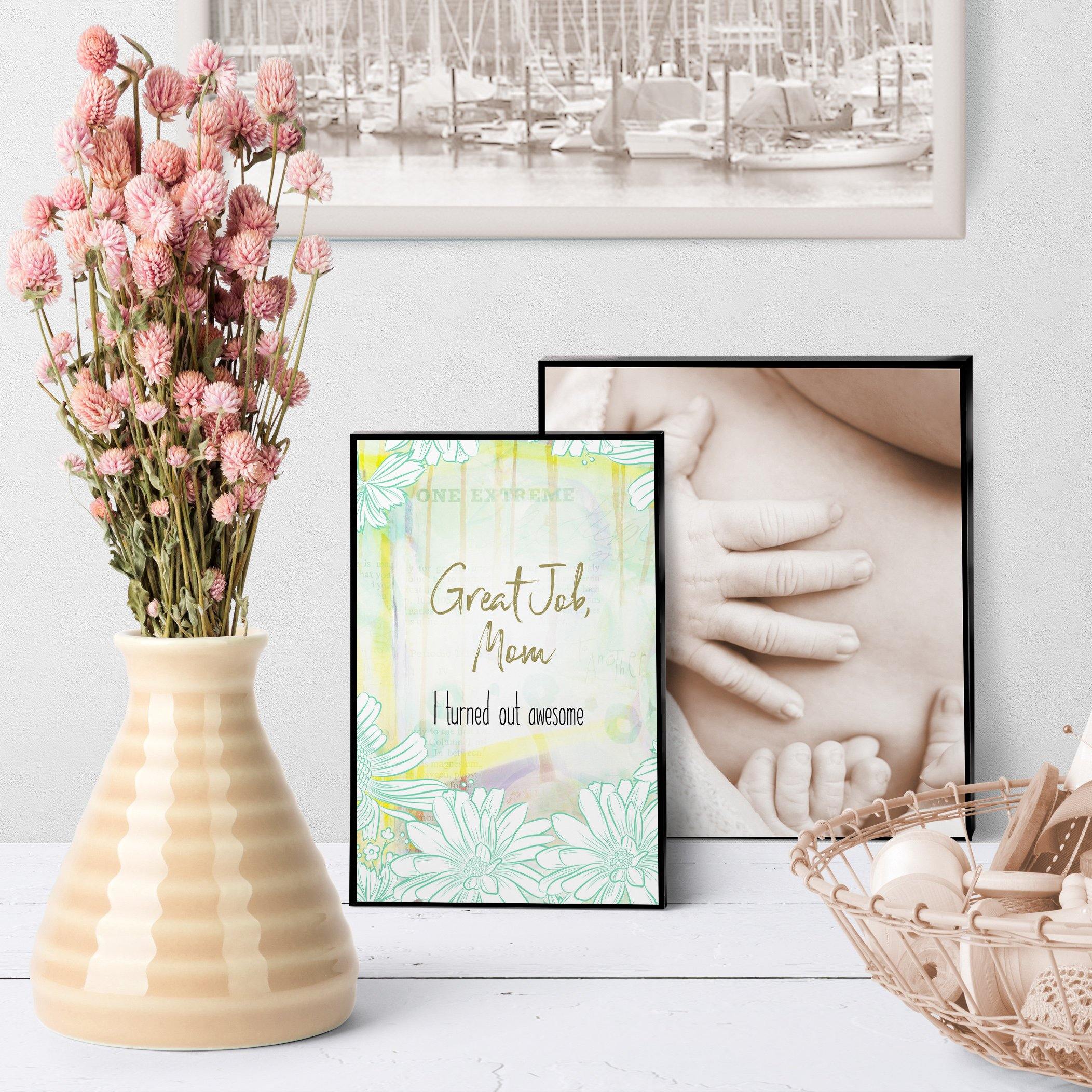 1056 Great Job, Mom Art - deloresartcanada