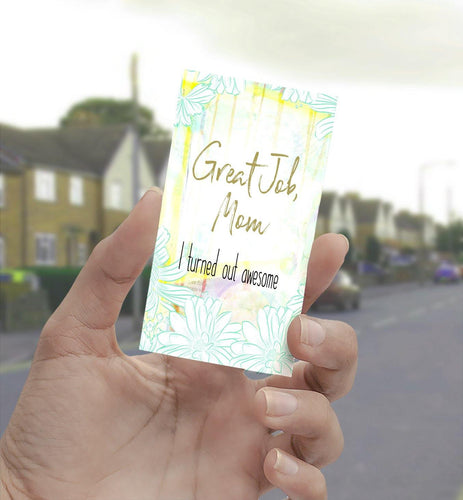 1056 Great Job, Mom Art - deloresartcanada