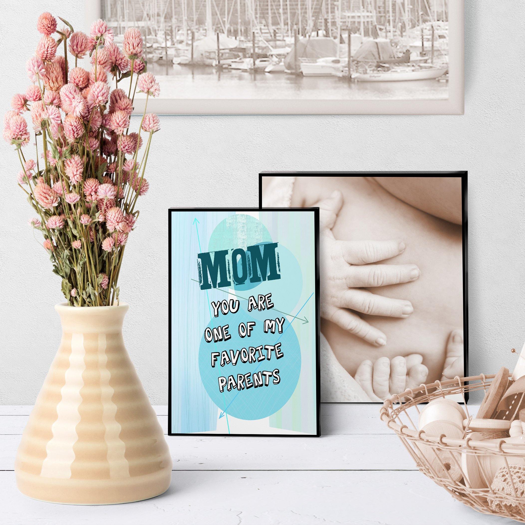 1058 Mom One Of My Favorite Parents Art - deloresartcanada
