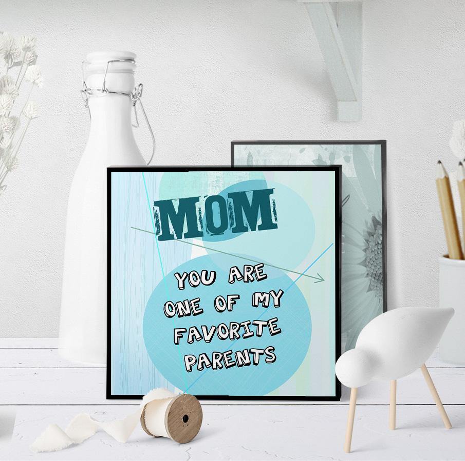 1058 Mom One Of My Favorite Parents Art - deloresartcanada