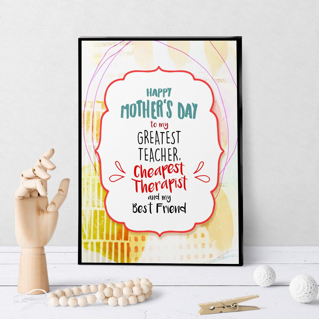 1060 Mother Cheapest Therapist Art - deloresartcanada