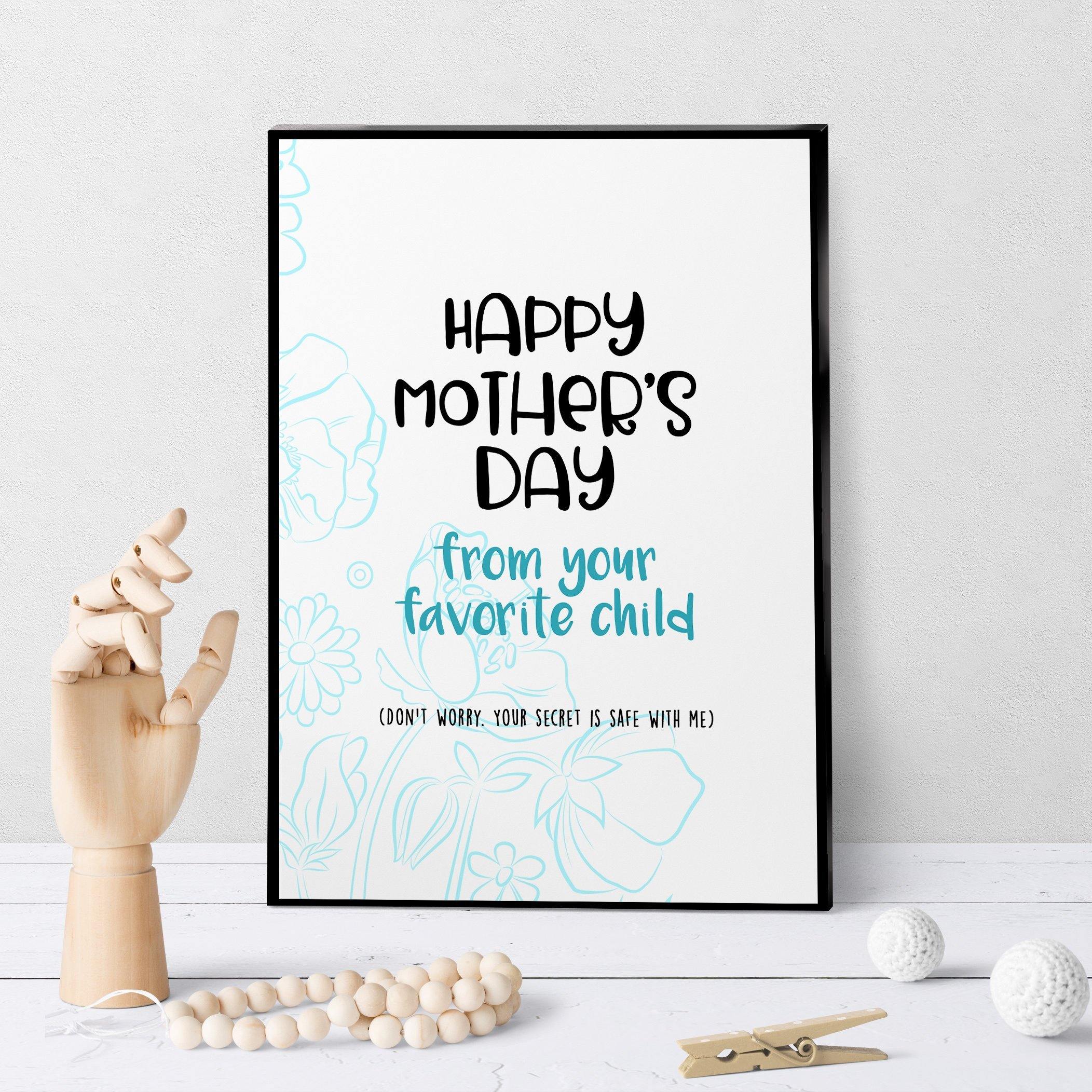1061 Happy Mother's Day From Favorite Child Art - deloresartcanada