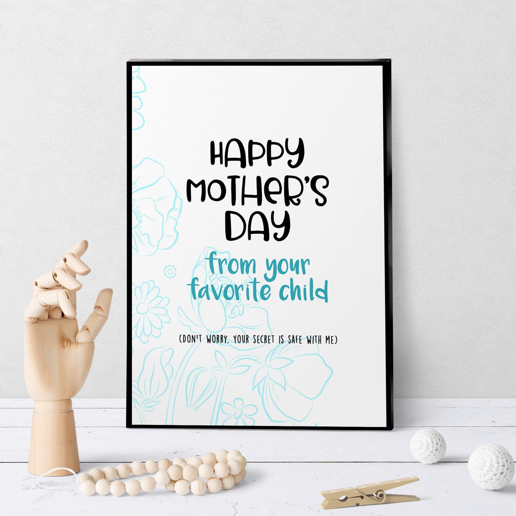 1061 Happy Mother's Day From Favorite Child Art - deloresartcanada