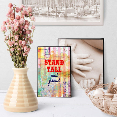 1068 Stand Tall And Proud Art - deloresartcanada