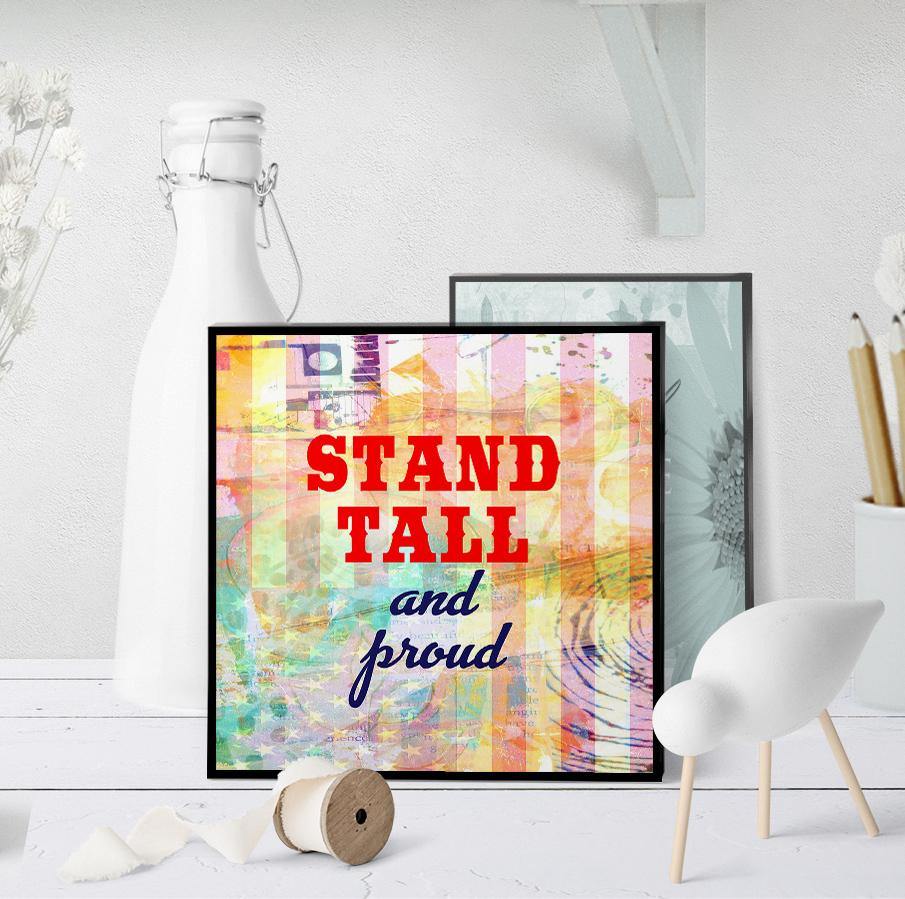 1068 Stand Tall And Proud Art - deloresartcanada