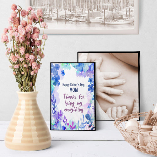 1071 Happy Father's Day, Mom Art - deloresartcanada