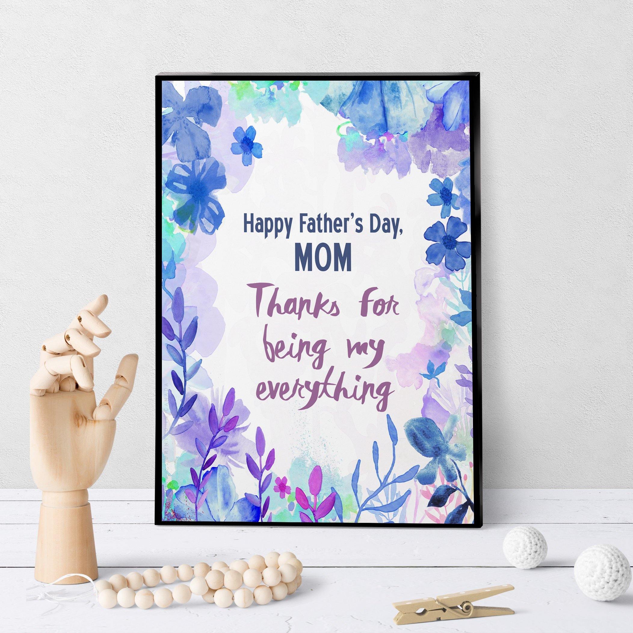 1071 Happy Father's Day, Mom Art - deloresartcanada