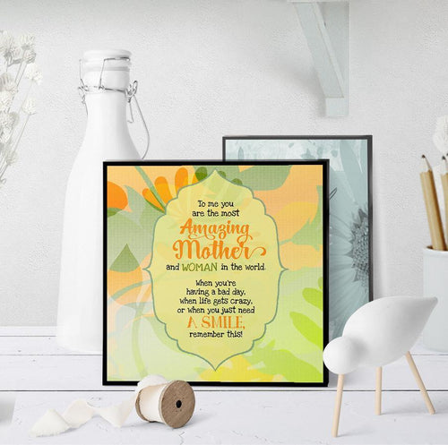1129 Most Amazing Mom Art - deloresartcanada