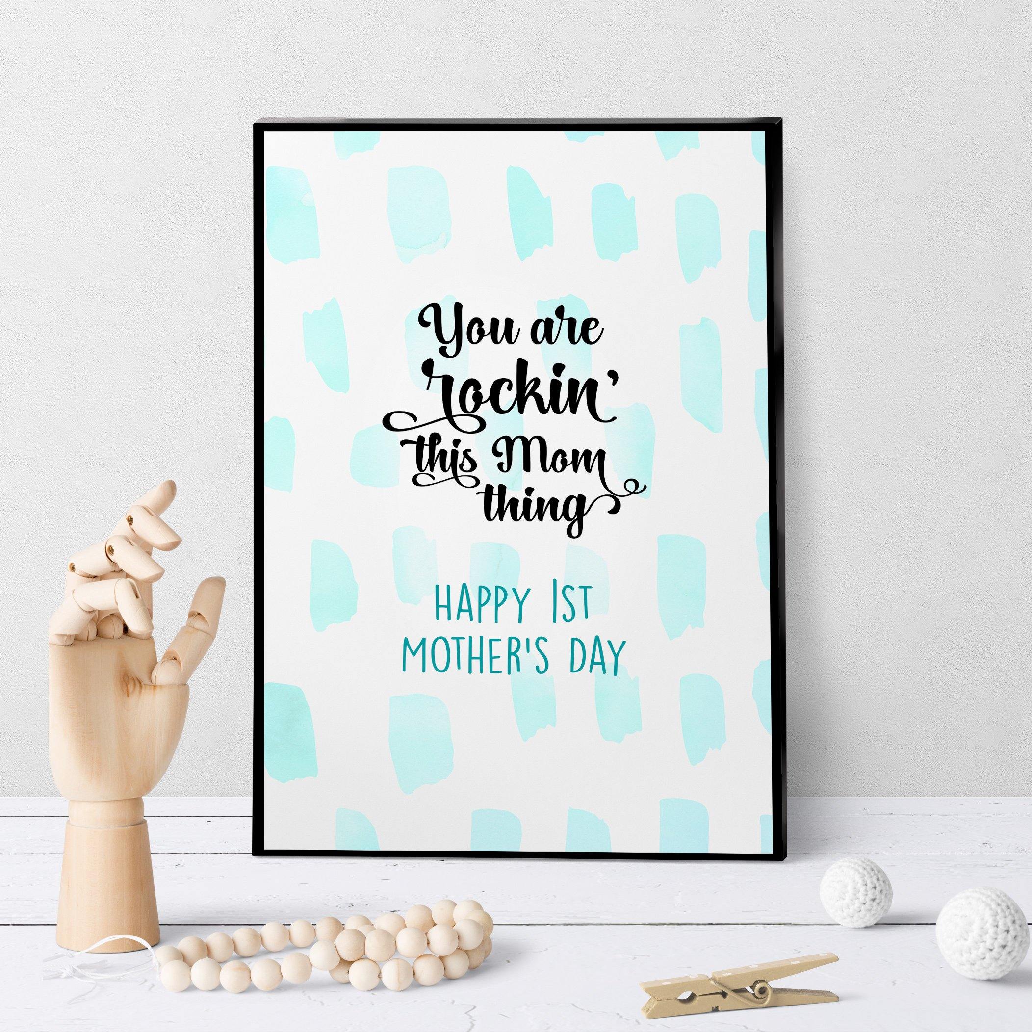 1138 You're Rockin' This New Mom Thing Art - deloresartcanada
