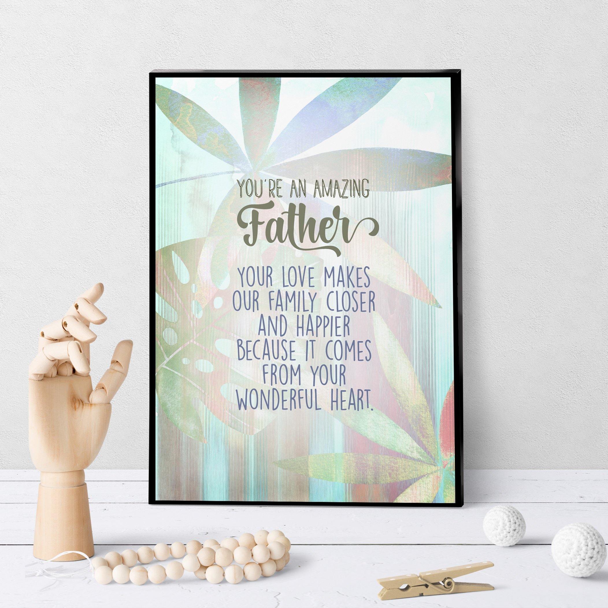 1144 You're An Amazing Father Art - deloresartcanada