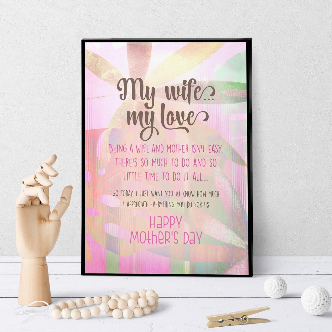 1145 My Wife, My Love Mother's Day Art - deloresartcanada