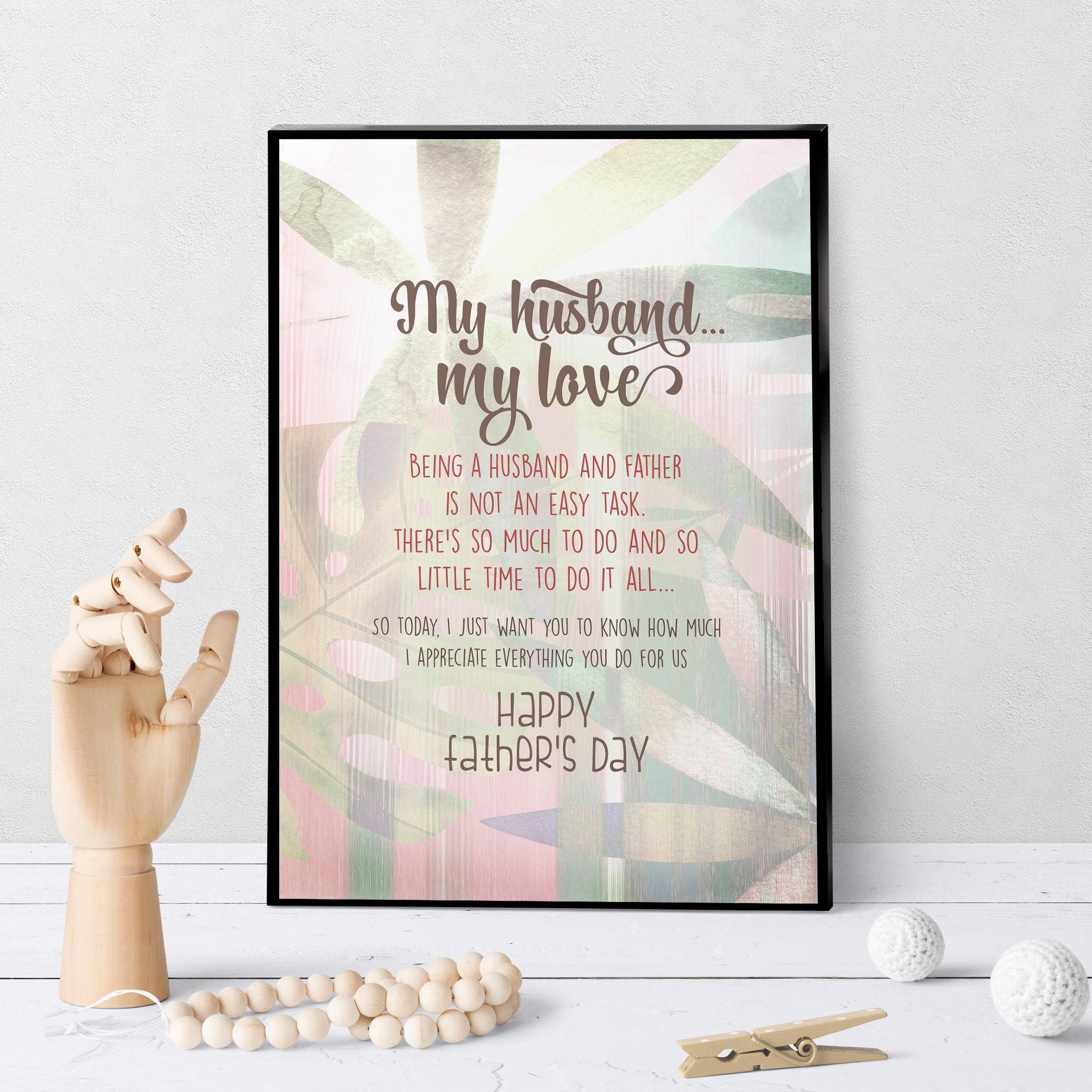 1146 My Husband, My Love Father's Day Art - deloresartcanada