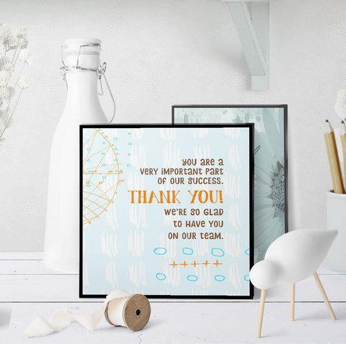 1159 Glad To Have You On Our Team Art - deloresartcanada