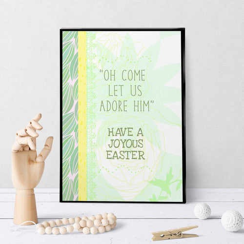 1175 Oh Come Let Us Adore Him Easter Art - deloresartcanada