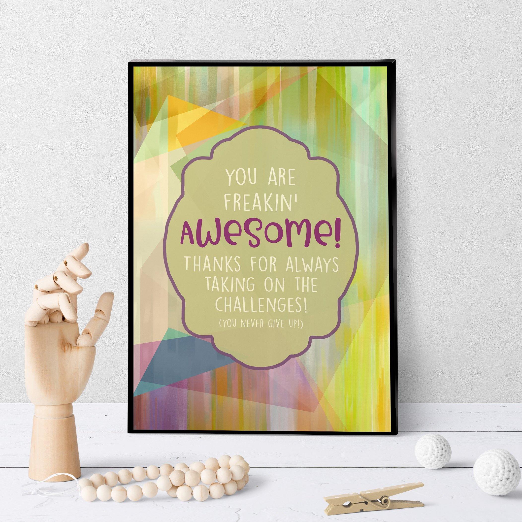 1181 You Are Freakin' Awesome Admin Pro Art - deloresartcanada