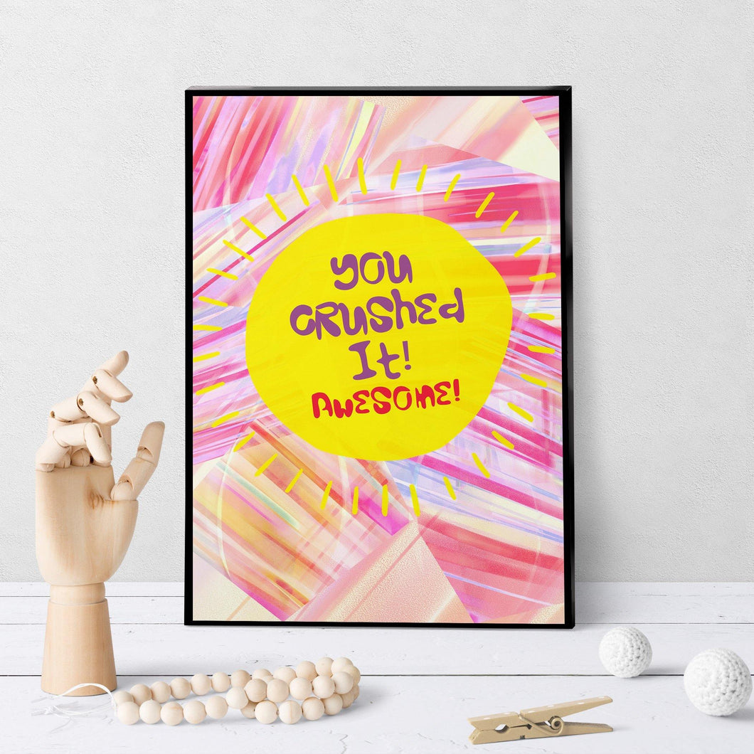 1182 You Crushed It! - deloresartcanada