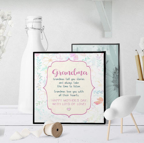 1193 Grandma You Always Listen Mother's Day Art - deloresartcanada