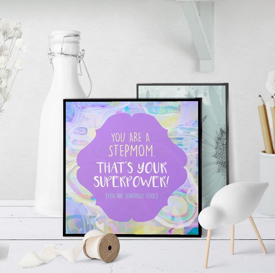 1206 Step Mom Superpower Art - deloresartcanada