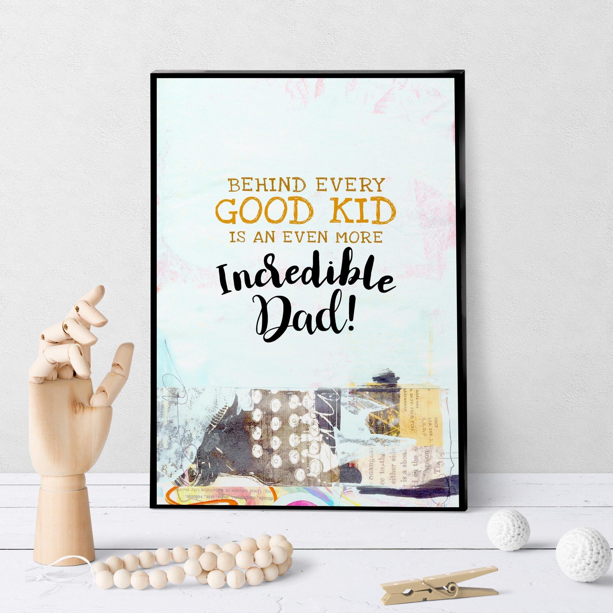 1223 Good Kid, Great Dad Art - deloresartcanada