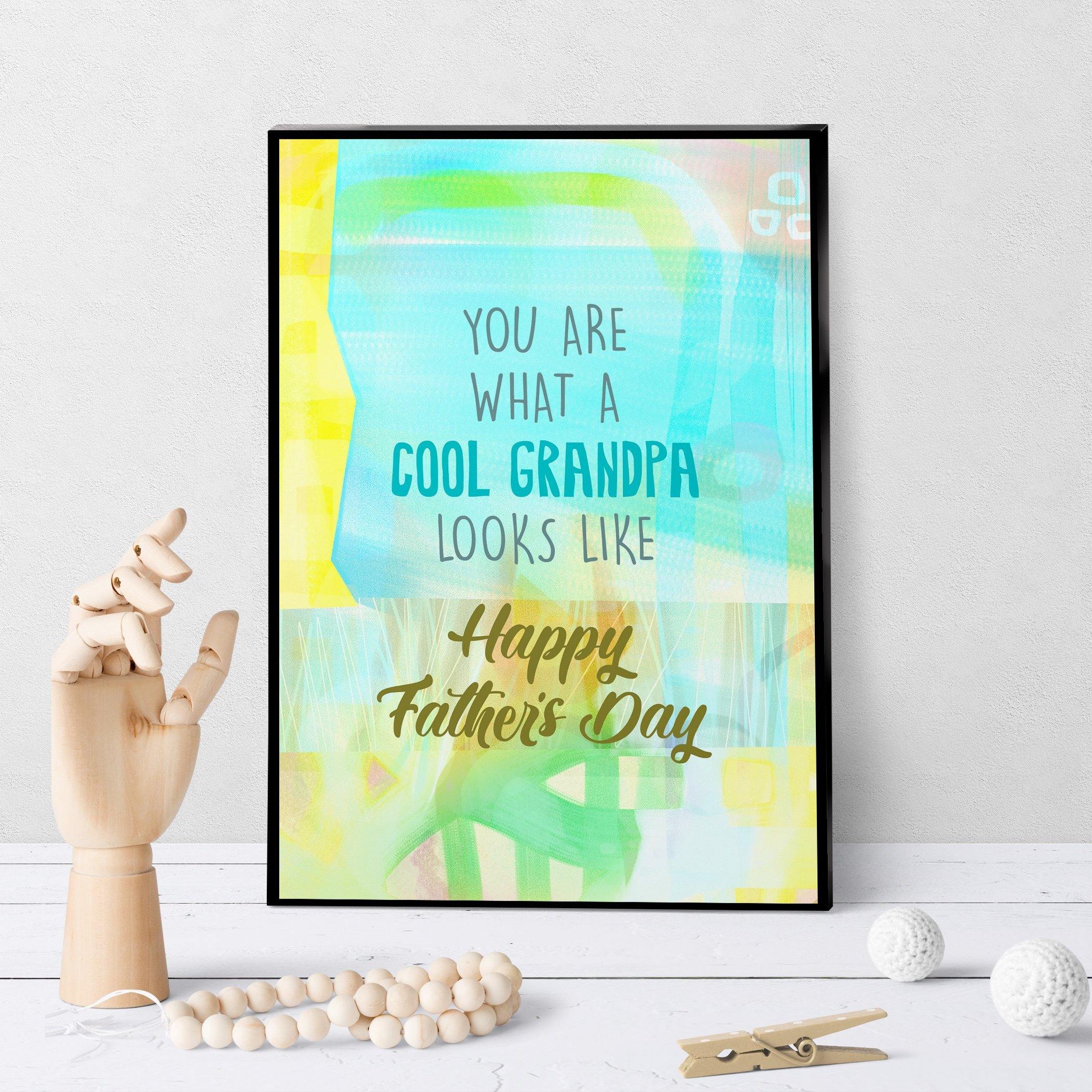 1228 What A Cool Grandpa Looks Like Art