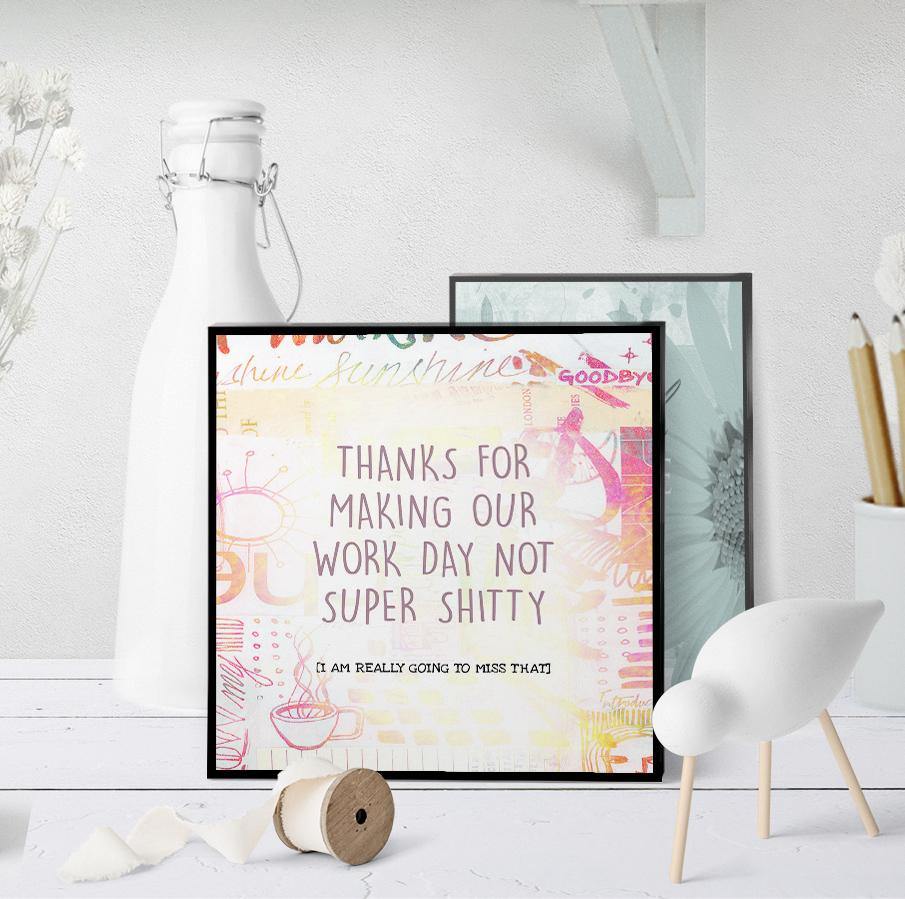 1229 Work Day Not Super Shitty Art - deloresartcanada