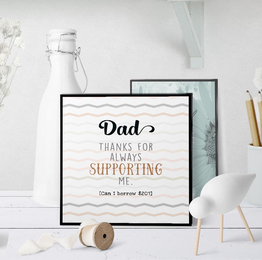 1245 Dad, Thanks For Always Supporting Me Art - deloresartcanada