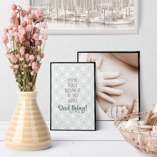 1247 Killing It At This Dad Thing Art - deloresartcanada
