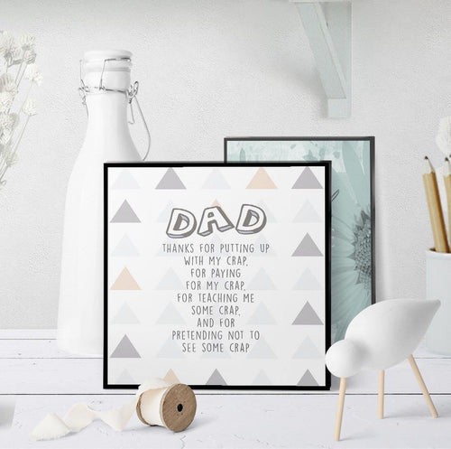 1253 Dad Putting Up With Crap Art - deloresartcanada